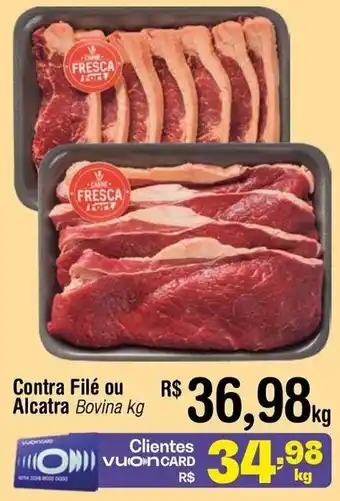 Fort Atacadista Contra Filé ou Alcatra Bovina kg oferta