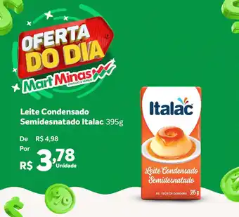 Mart Minas Leite Condensado Semidesnatado Italac 395g oferta