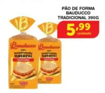 Roldão PÃO DE FORMA BAUDUCCO TRADICIONAL 390G oferta