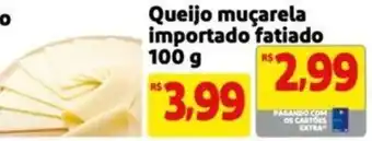 Extra Supermercado Queijo muçarela importado fatiado 100 g oferta