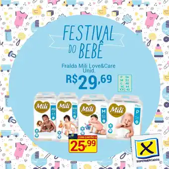 X Supermercados Fralda Mili Love&care Unid. oferta