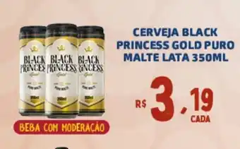 Bahamas Supermercados CERVEJA BLACK PRINCESS GOLD PURO MALTE LATA 350ML oferta
