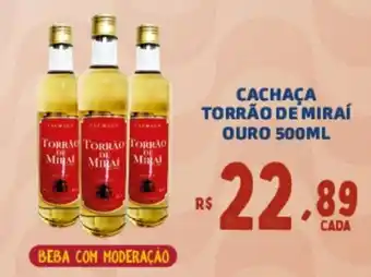 CACHAÇA TORRÃO DE MIRAÍ OURO 500ML