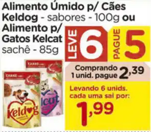 Carrefour Alimento Umido p/ Caes Keldog 100g ou Alimento p/ Gatos Kelcat 85g oferta