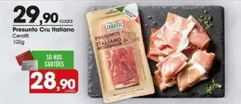 Zaffari Presunto Cru Italiano Ceratti 100g oferta