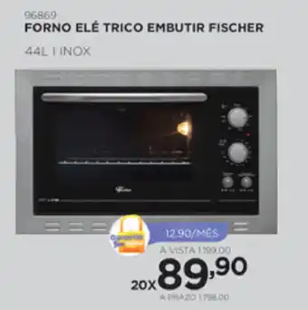 Benoit Forno Eletrico Embutir Fisher 44L oferta