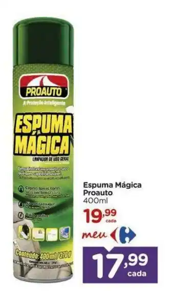 Carrefour Espuma Mágica Proauto 400ml oferta