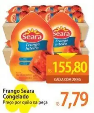 Atacadão Frango Seara Congelado Preço por quilo na peça oferta
