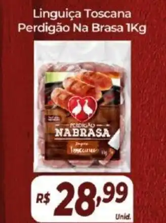 Atakarejo Linguiça Toscana Perdigão Na Brasa 1Kg oferta