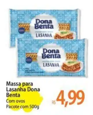Atacadão Massa para Lasanha Dona Benta Com ovos Pacote com 500g oferta