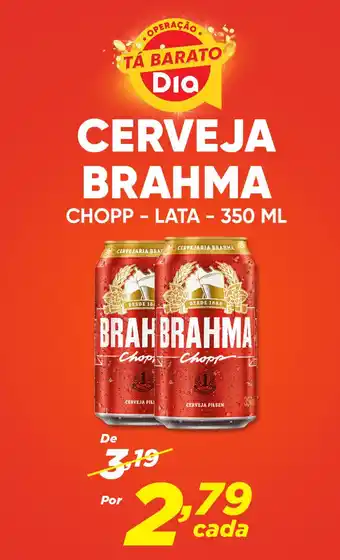 Dia CERVEJA BRAHMA CHOPP - LATA - 350 ML oferta