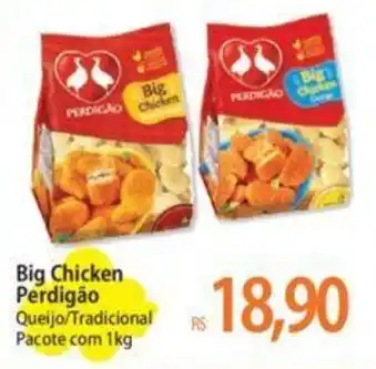 Atacadão Big Chicken Perdigão Queijo/Tradicional Pacote com 1kg oferta