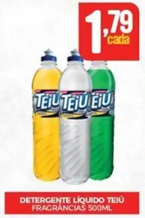 DETERGENTE LÍQUIDO TEIÚ FRAGRÂNCIAS 500ML