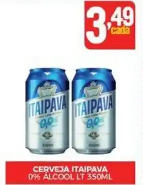 Fort Atacadista CERVEJA ITAIPAVA 0% ALCOOL LT 350ML oferta