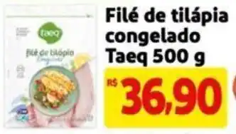 Extra Supermercado Filé de tilápia congelado Taeq 500 g oferta