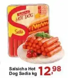 Rossi Supermercado Salsicha Hot Dog Sadia kg oferta