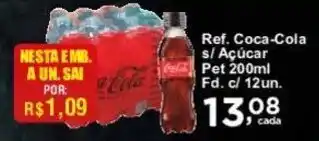 Rossi Supermercado Ref. Coca-Cola s/ Açúcar Pet 200ml Fd. c/ 12un. oferta