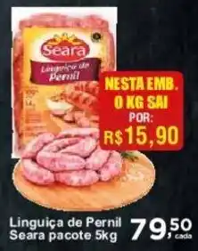 Rossi Supermercado Linguica de Pernil Seara pacote 5kg oferta