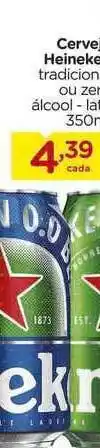 Carrefour Cerveja Heineken Tradicional Ou Zero álcoolv350ml oferta