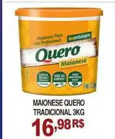 Mercadão Atacadista Maionese Quero Traidicional 3kg oferta