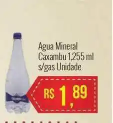 Agua Mineral Caxambu s/Gas Unidade 1.255ml