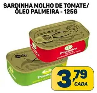 Dom Atacadista SARDINHA MOLHO DE TOMATE/ ÓLEO PALMEIRA - 125G oferta