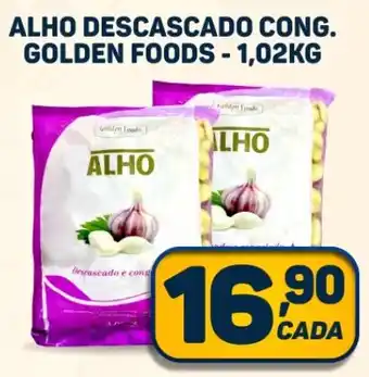 Dom Atacadista ALHO DESCASCADO CONG. GOLDEN FOODS - 1,02KG oferta