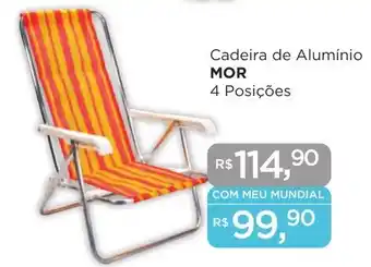 Supermercados Mundial Cadeira de Alumínio MOR 4 Posições oferta