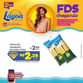 Super Lagoa Macarrao espaguete Bonsabor 500g oferta