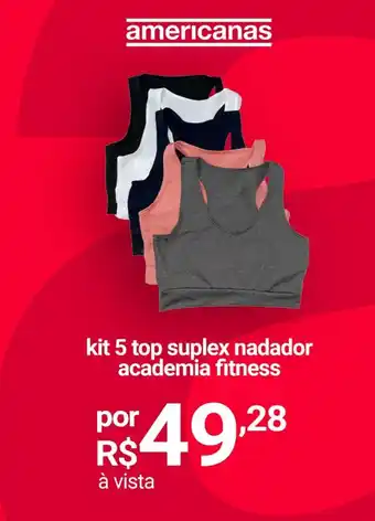 Lojas Americanas kit 5 top suplex nadador academia fitness oferta