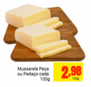Barbosa Supermercados Mussarela Peca ou Pedaco cada 100g oferta