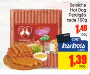 Barbosa Supermercados Salsicha Hot Dog Perdigao cada 100g oferta
