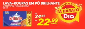 Dia LAVA-ROUPAS EM PÓ BRILHANTE LIMPEZA TOTAL - TAMANHO FAMÍLIA 2.2KG oferta