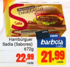 Barbosa Supermercados Hamburguer Sadia (sabores) 672g oferta