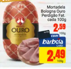 Barbosa Supermercados Mortadela Bologna Ouro Perdigao Fat. Cada 100g oferta