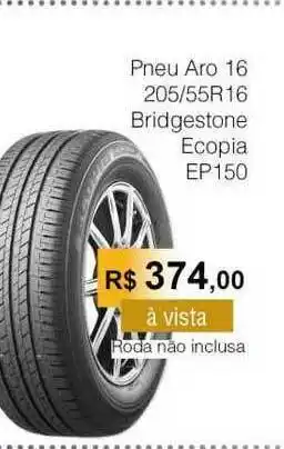 Copercana Pneu Aro 16 205-55r16 Bridgestone Ecopia Ep150 oferta