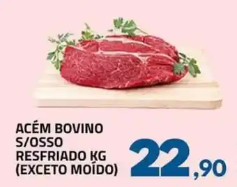 Rancho Bom Supermercados ACÉM BOVINO S/OSSO RESFRIADO KG (EXCETO MOÍDO) oferta