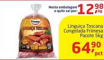 Tenda Atacado Linguiça Toscana Congelada Frimesa 5kg oferta