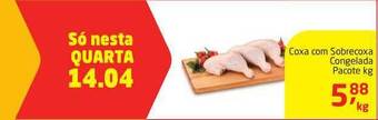Tenda Atacado Coxa Com Sobrecoxa Congelada Pacote 1kg oferta