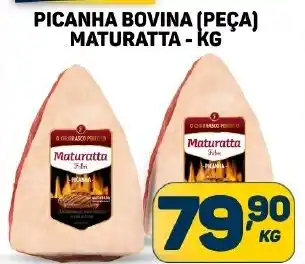 Dom Atacadista PICANHA BOVINA (PEÇA) MATURATTA - KG oferta