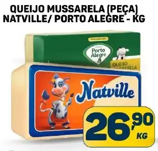 Dom Atacadista QUEIJO MUSSARELA (PEÇA) NATVILLE/ PORTO ALEGRE - KG oferta