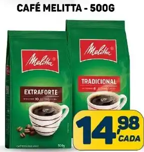 Dom Atacadista CAFÉ MELITTA - 500G oferta