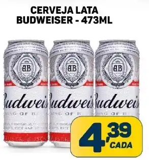 Dom Atacadista CERVEJA LATA BUDWEISER - 473ML oferta