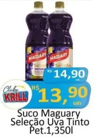 Rede Krill Suco Maguary Seleção Uva Tinto Pet.1,350L oferta