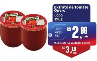Camiño supermercados Extrato de Tomate Quero Copo 190g oferta
