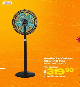 Casa e Vídeo Ventilador Coluna 40cm 10 Pás Philco | Cód.: 1973222 oferta