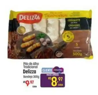 Muffato Pão de Alho Tradicional Delizza Bandeja 300g oferta
