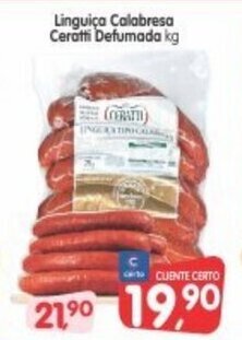 Cercadão Linguica calabresa Ceratti Defumada 1kg oferta