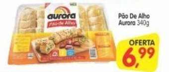 Cercadão Pao de Alho Aurora 340g oferta