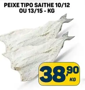Dom Atacadista PEIXE TIPO SAITHE 10/12 OU 13/15 - KG oferta